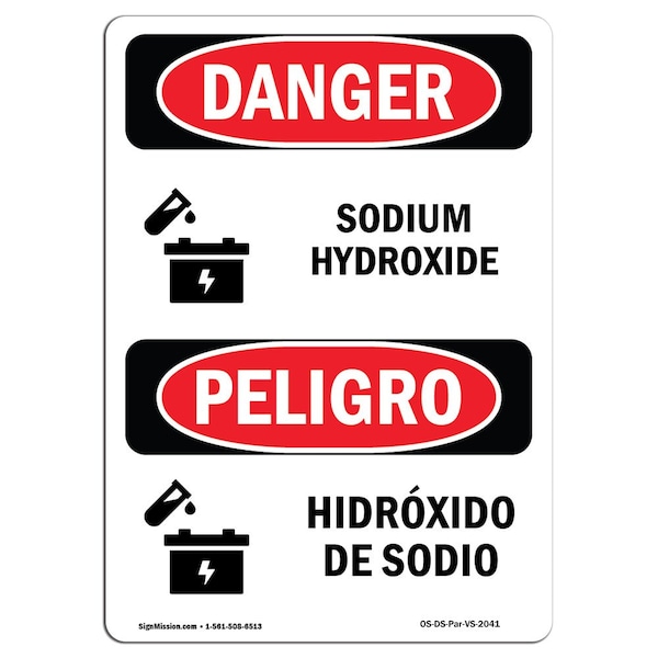 Safety Sign, OSHA Danger, 5" Height, Hidroxido De Sodio, Bilingual Spanish, 10PK